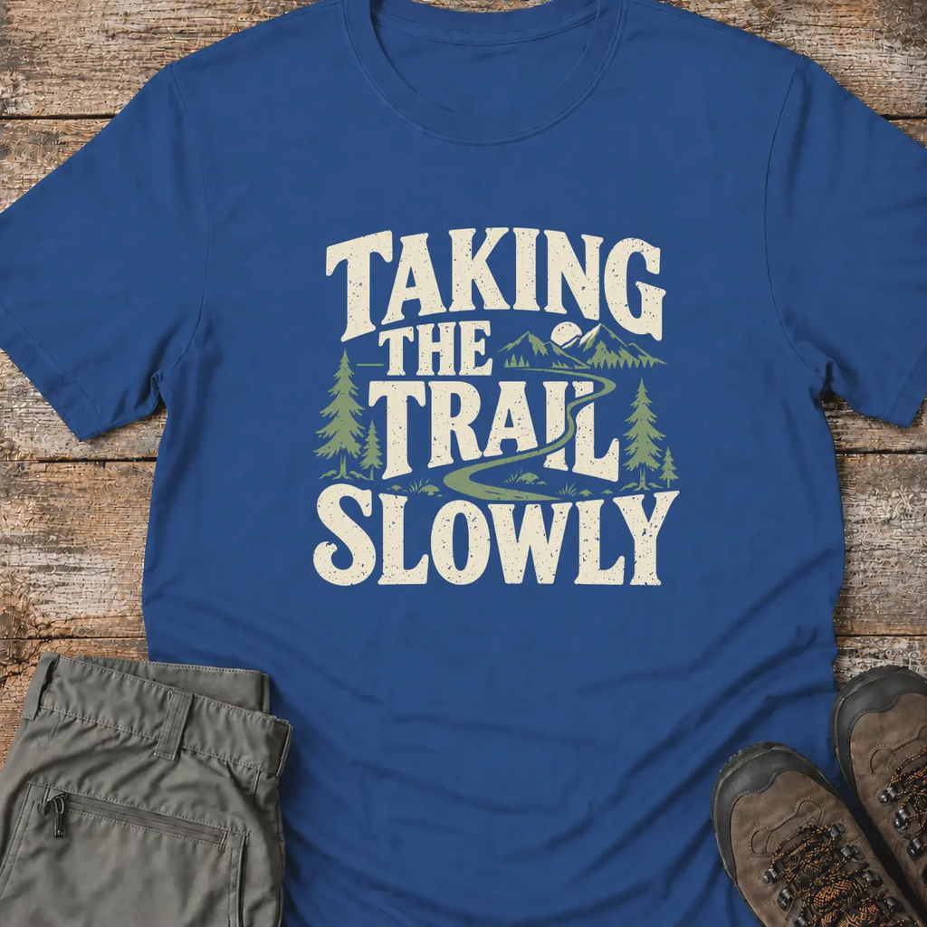 TRAIL SLOWLY T‑Shirt