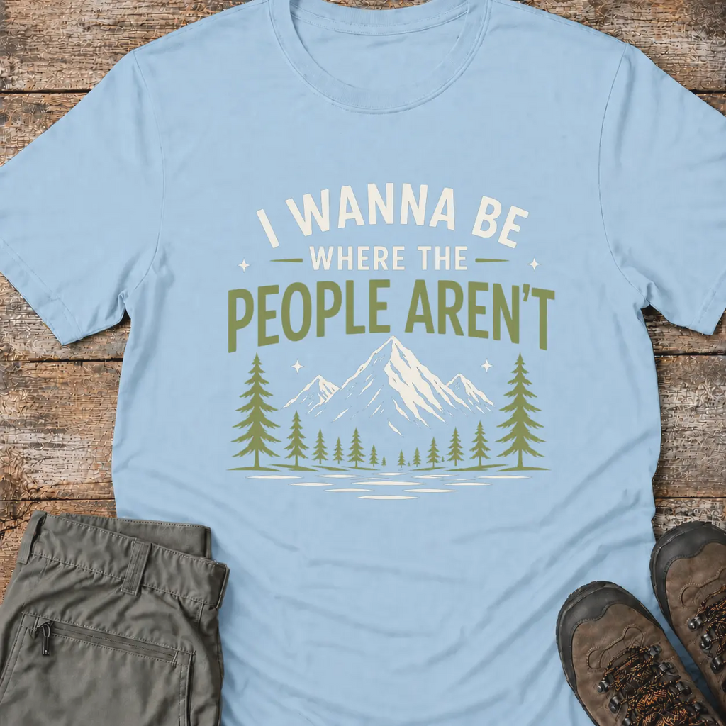 I WANNA BE T-Shirt
