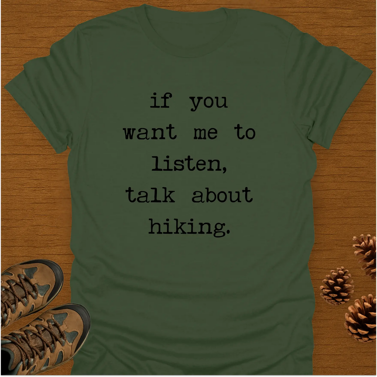TALK ABOUT HIKING T-Shirt