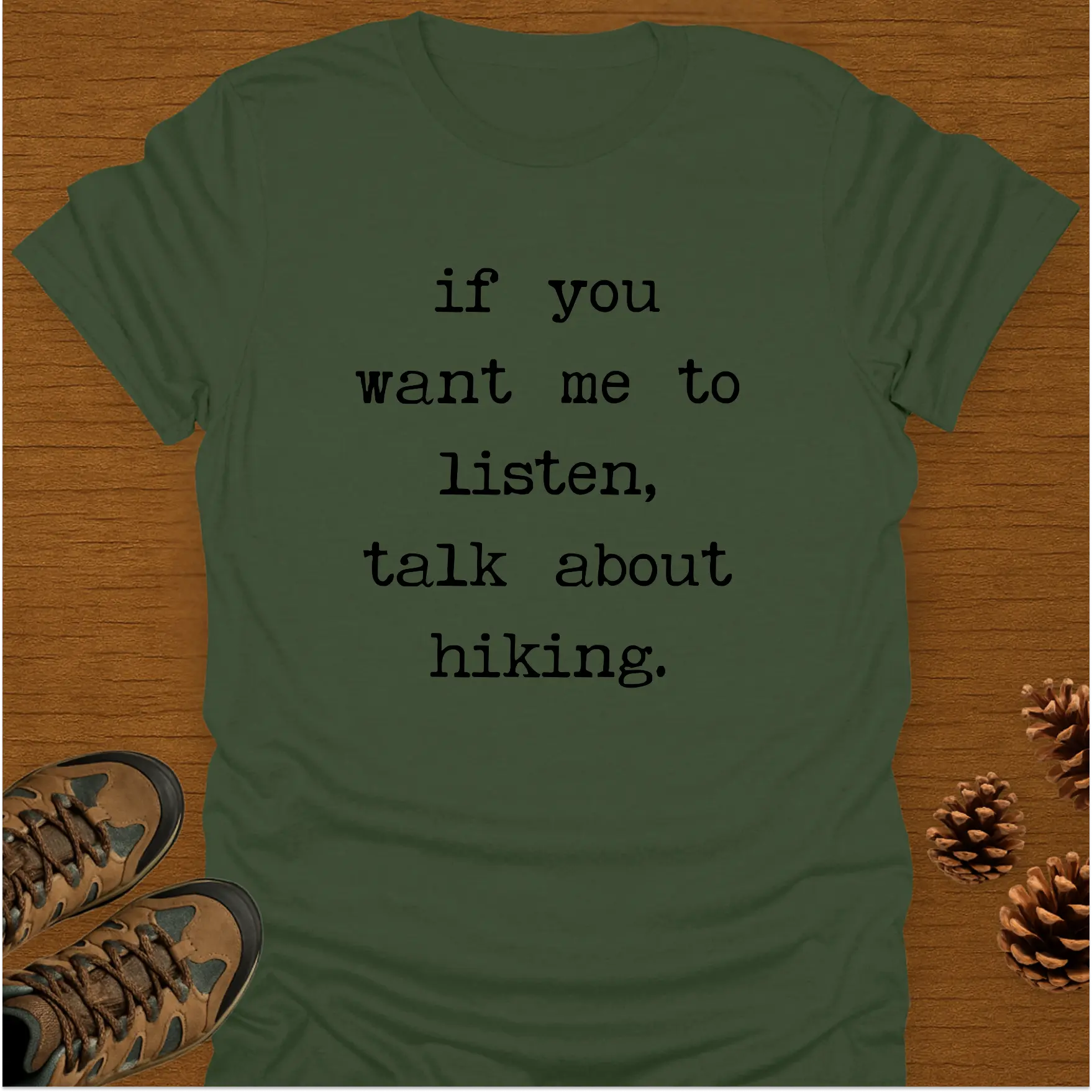 TALK ABOUT HIKING T-Shirt