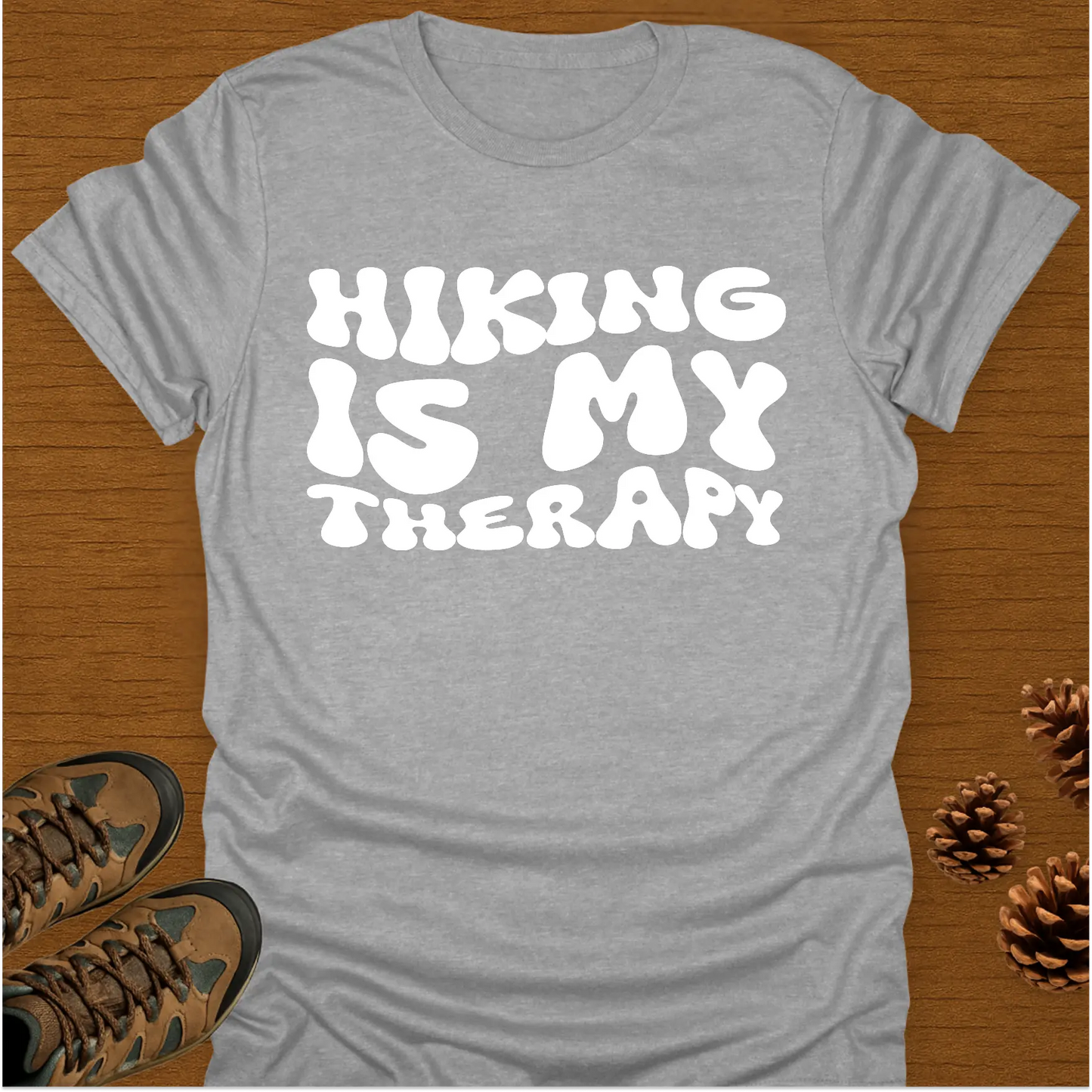 HIKING IS MY THERAPY T-Shirt