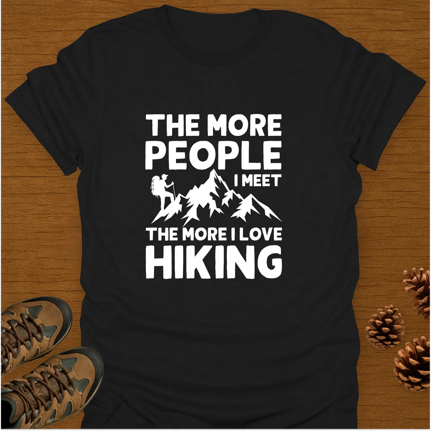 THE MORE PEOPLE T-Shirt