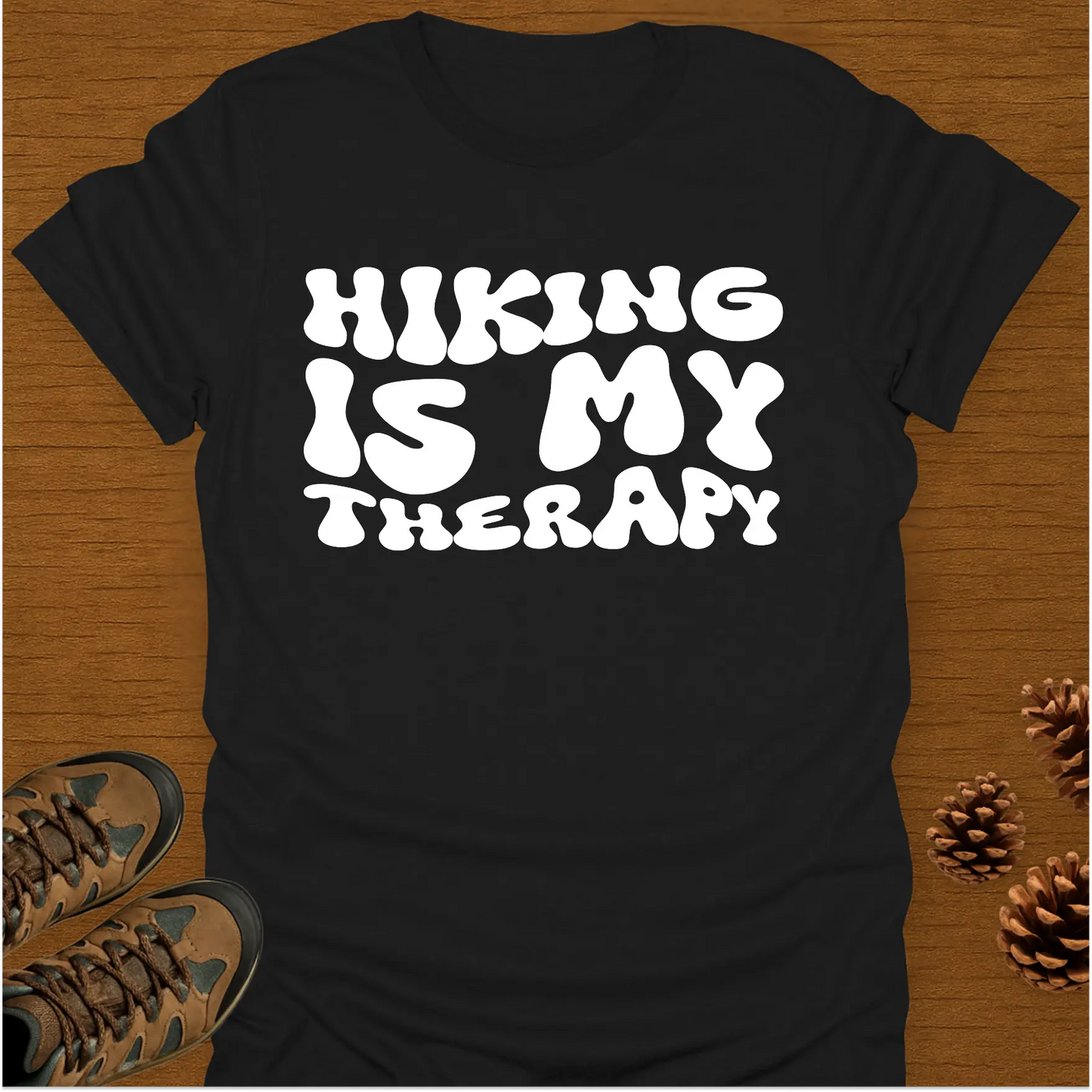 HIKING IS MY THERAPY T-Shirt