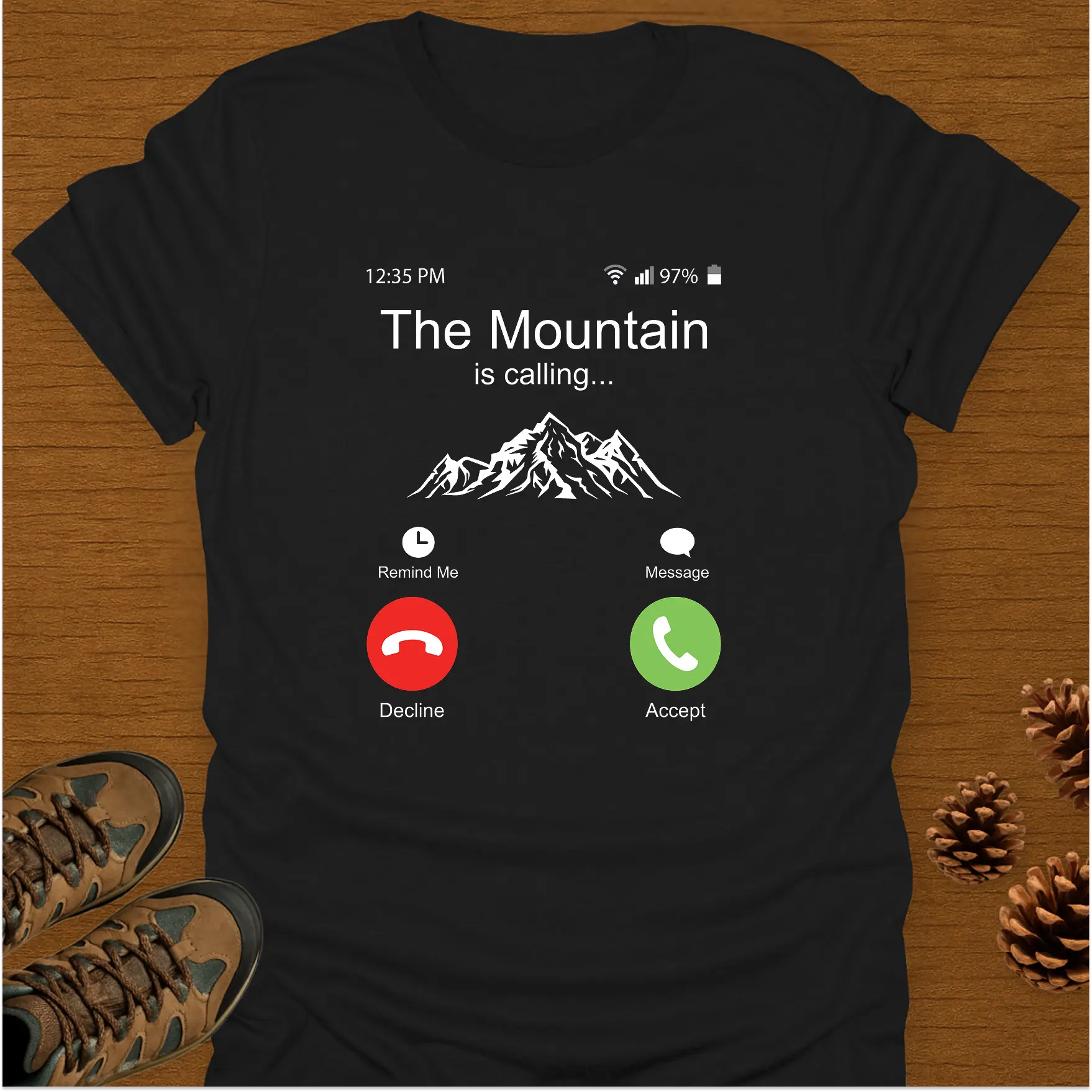 THE MOUNTAIN IS CALLING T-Shirt