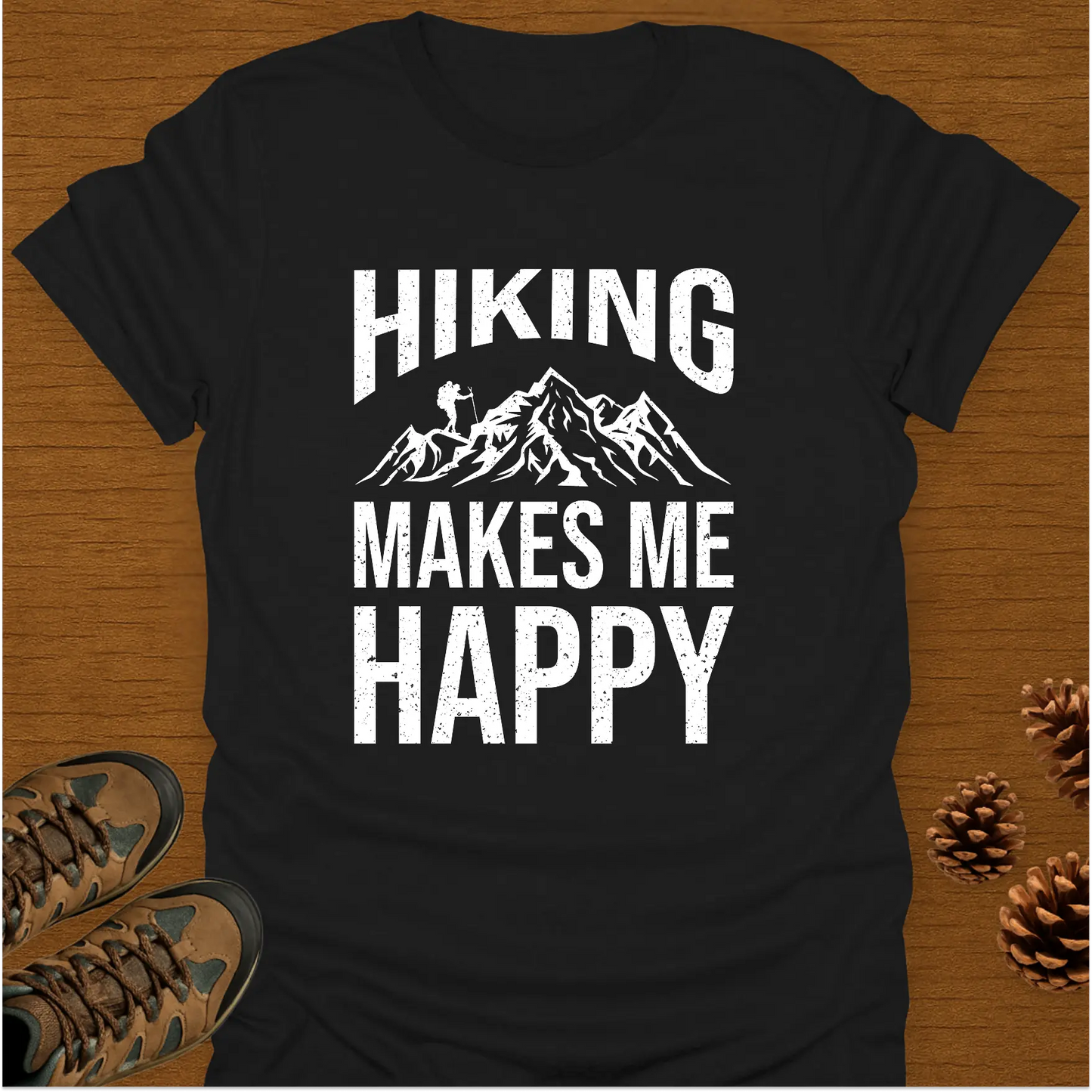 MAKES ME HAPPY T-Shirt
